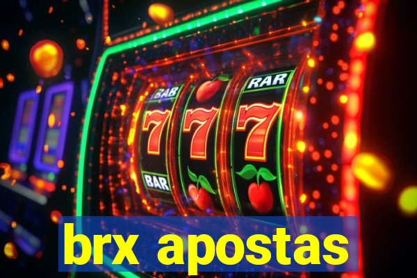 brx apostas